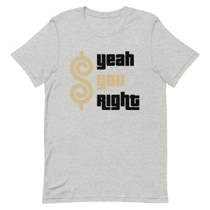 Yeah You Right T-Shirt - Black and Gold Edition